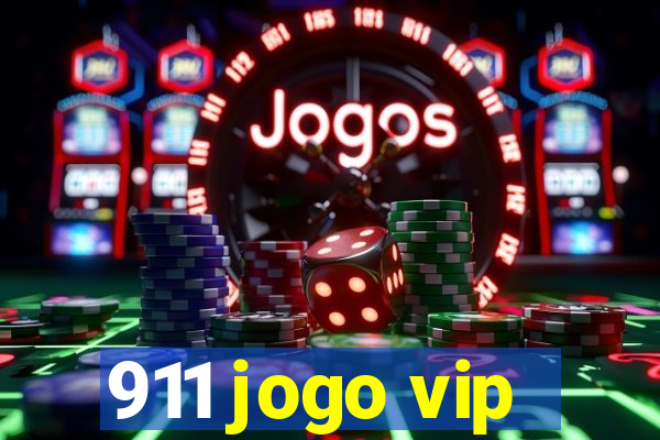 911 jogo vip